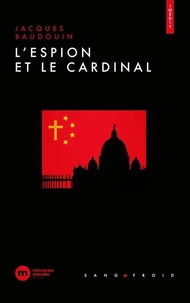 L'espion et le cardinal