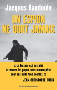 Un espion ne dort jamais