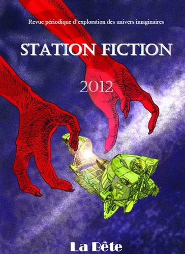 Station Fiction n°5. La Bête
