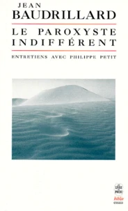 Le paroxyste indifférent