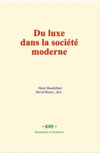 Du luxe dans la société moderne