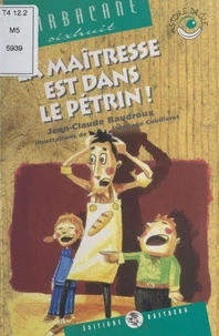 La maîtresse est dans le pétrin !
