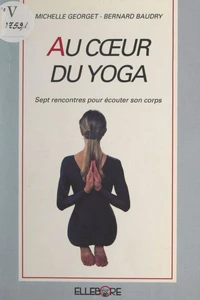 Au cœur du yoga