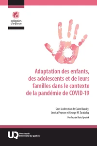 Adaptation des enfants, des adolescents et de leurs familles dans le contexte de la pandémie de COVID-19