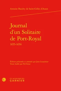 Journal d'un solitaire de Port-Royal 1655-1656