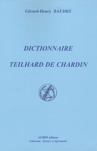 Dictionnaire Teilhard de Chardin