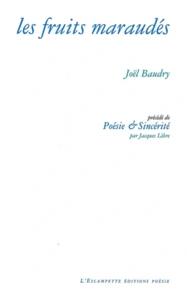 Les fruits maraudés
