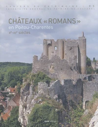 Châteaux "romans" en Poitou-Charentes