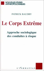 Le corps extrême