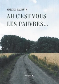 Ah c'est vous les pauvres...