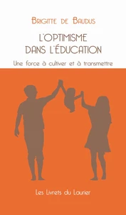 L'optimisme dans l'éducation