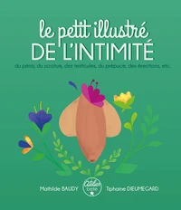 Le petit illustré de l'intimité