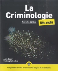 La Criminologie pour les Nuls
