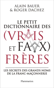 Le petit dictionnaire des (vrais et faux) frères