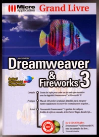 Dreamweaver & Fireworks 3. Avec Cd-Rom
