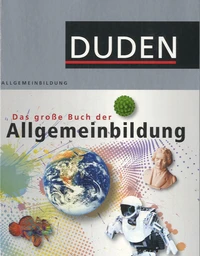 Das große Buch der Allgemeinbildung