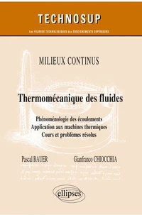 Thermo-mécanique des fluides