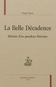 La belle décadence