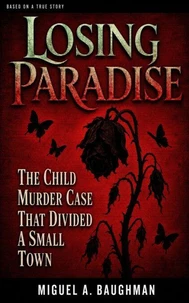 Losing Paradise
