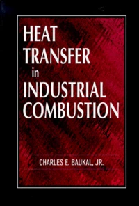 Heat Transfer In Industrial Combustion