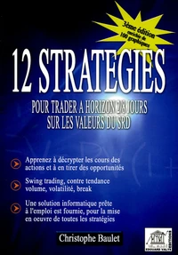 12 stratégies pour trader à horizon 2/8 jours sur les valeurs du SRD
