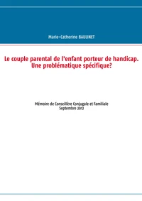 Le couple parental de l'enfant porteur de handicap