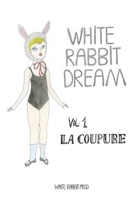 White Rabbit Dream n° 01