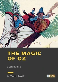 The Magic of Oz