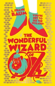 The Wonderful Wizard of Oz