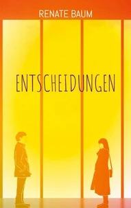 Entscheidungen