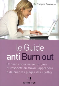 Le guide anti-burn out