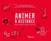 Animer à distance