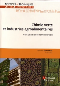 Chimie verte et industries agroalimentaires