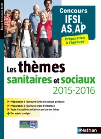 Les thèmes sanitaires et sociaux