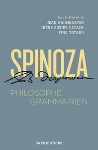 Spinoza, philisohpe grammairien