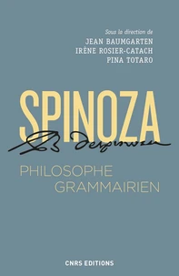 Spinoza, philisohpe grammairien