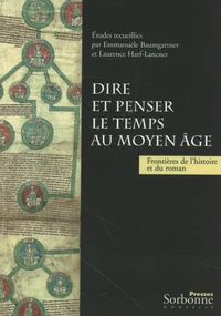 Dire et penser le temps au Moyen Age