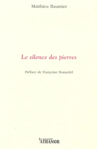 Le silence des pierres