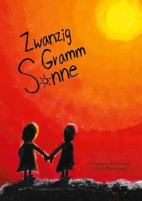 Zwanzig Gramm Sonne