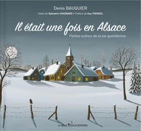 Il était une fois en Alsace