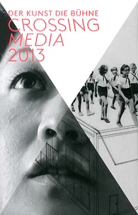 Crossing Media 2013