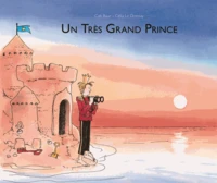 Un très grand prince