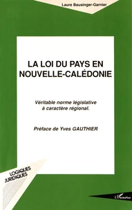 La loi du pays en Nouvelle-Calédonie