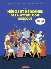 Héros et héroïnes de la mythologie grecque en BD