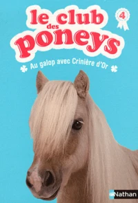 Au galop avec Crinière d'Or