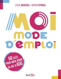 Moi mode d'emploi
