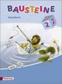 Bausteine 2. Sprachbuch 2008. Vereinfachte Ausgangsschrift. Bremen, Hessen Hamburg, Niedersachsen, Rheinland-Pfalz, Schleswig-Holstein, Saarland - Ausgabe 2008.