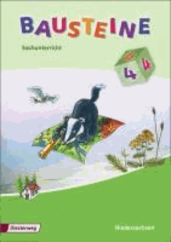 Bausteine 4. Sachunterricht. Arbeitsheft. Niedersachsen - Ausgabe 2008.