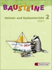 Bausteine Heimat- und Sachunterricht 2. Schülerband. Bayern.