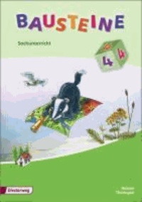 Bausteine Sachunterricht 4. Schülerband. Hessen, Thüringen - Ausgabe 2008.
